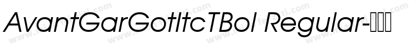 AvantGarGotItcTBol Regular字体转换